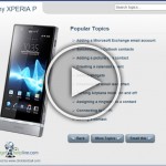 Sony Xperia P with Android Gingerbread Interactive Guide – An Online Manual to Your Android Smartphone